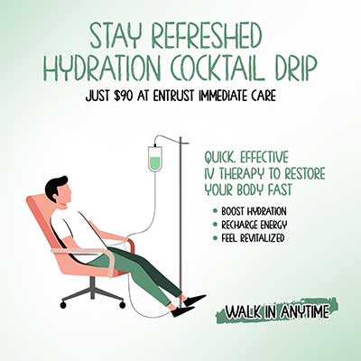 Hydration Cocktail Drip at enTrust Immediate Care houston, TX